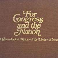 For congress and the nation a chronologial history of the library of congress.jpg